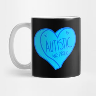 Autistic and Proud Blue Heart Autism Mug